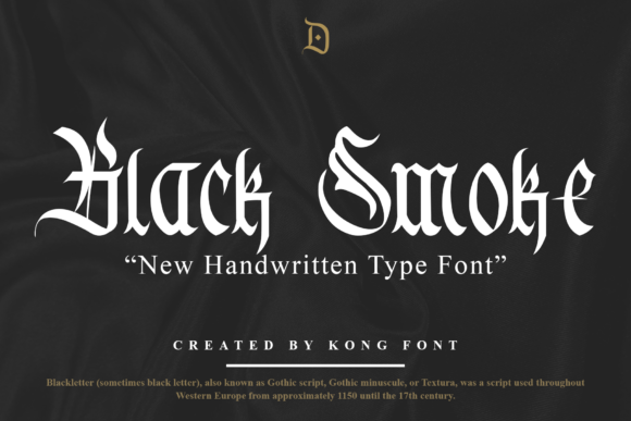 Black Smoke: A Modern Blackletter Font for Striking Projects