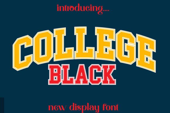 College Black: A Bold Display Font for Modern Impact