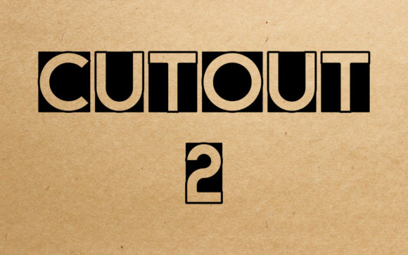 Discover the Creative Power of Cut Out 2 Font