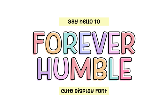 Forever Humble: Spread Kindness and Charm