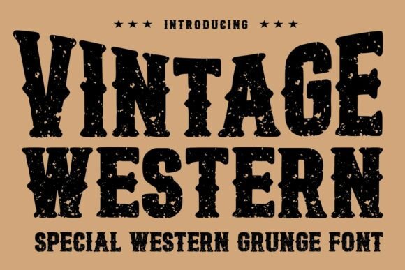 Vintage Western Font: A Designer’s Guide to Authentic Rustic Style